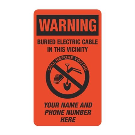 Warning Buried Electric Cable In This Vicinity 3 1/2 x 6